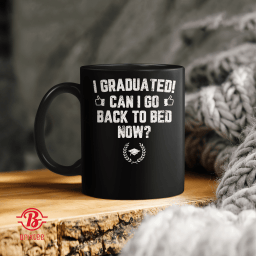 Funny Can I Go Back to Bed Shirt Graduation Gift For Her Him