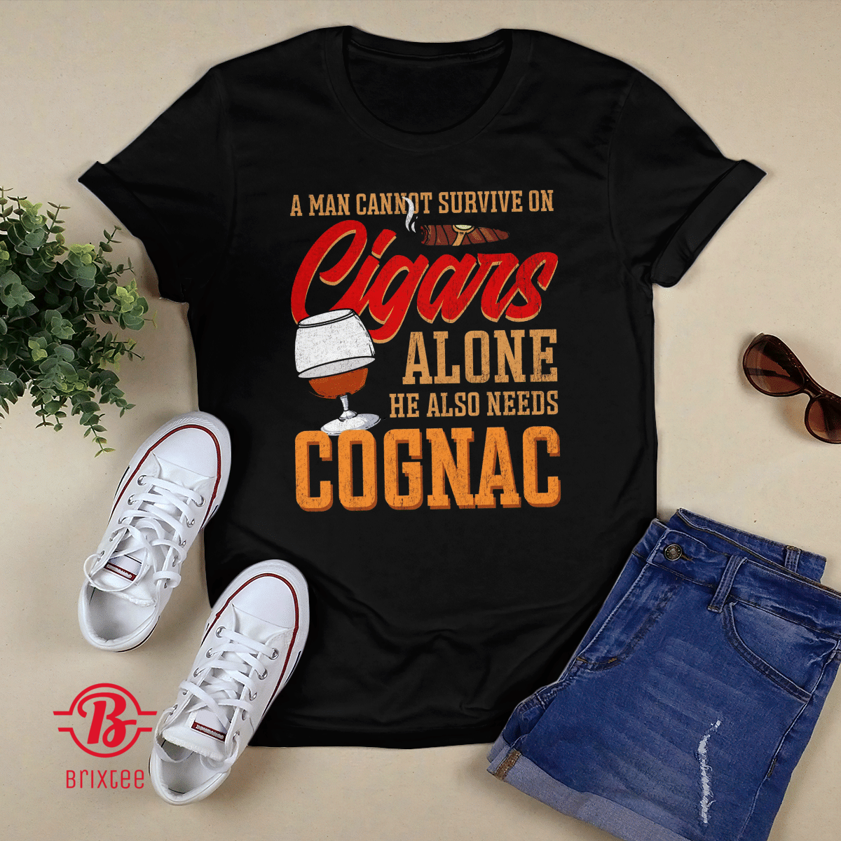 A Man Cannot Survive On Cigars Alone He Also Needs Cognac