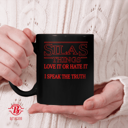 Silas Young - Silas Things Love It or Hate It I Speak The Truth