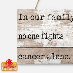Personalized NFL Crucial Catch 2022 In Our Family No One Fights Cancer Alone Sign