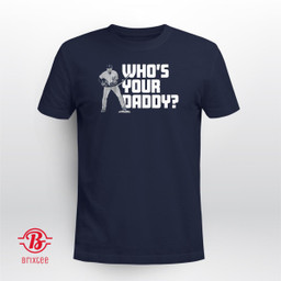 Gleyber Torres Who's Your Daddy? T-Shirt - New York Yankees