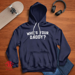 Who's Your Daddy? - New York Yankees