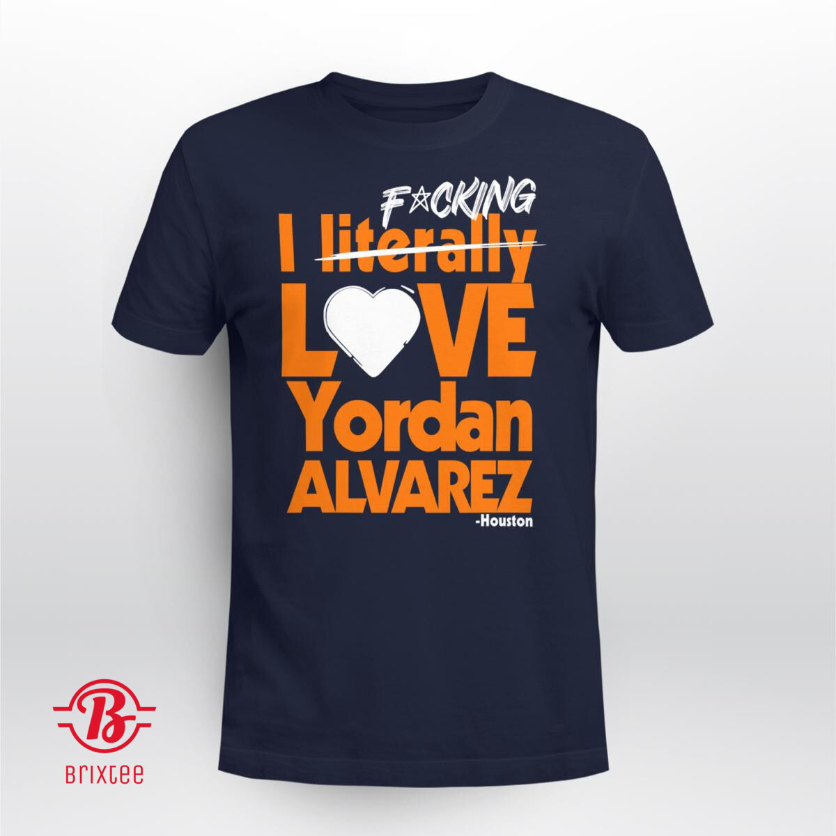 I Fucking Love Yordan Alvarez Shirt and Hoodie Houston Astros