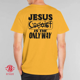 Jesus Saves Jesus Coexist Is The Only Way