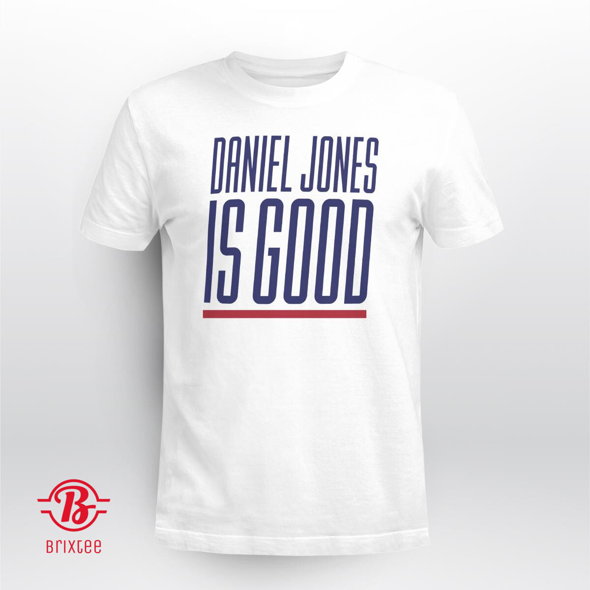Daniel Jones Is Good Shirt New York Giants