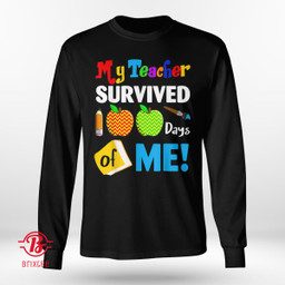 My Teacher Survived 100 Days Of Me Funny School