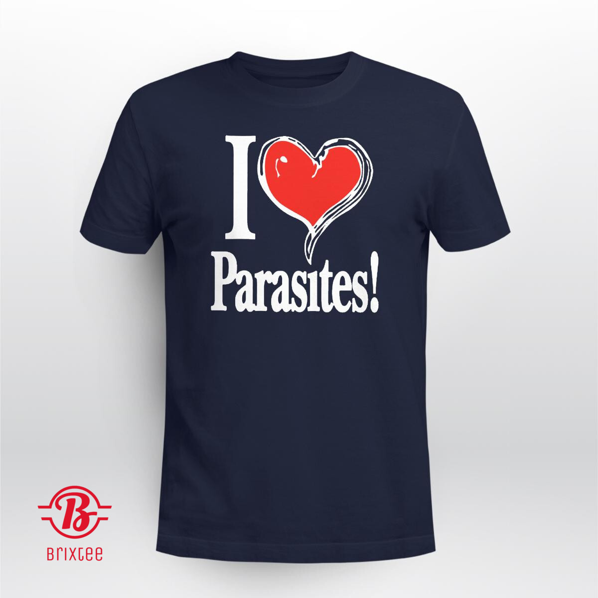  I Love Parasites 