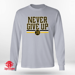 Drew Maggi Never Give Up - Pittsburgh Pirates