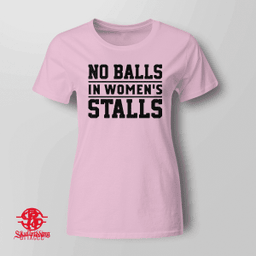 No Balls In Women’s Stalls 
