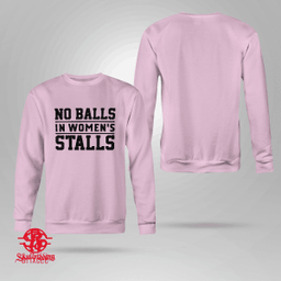 No Balls In Women’s Stalls 