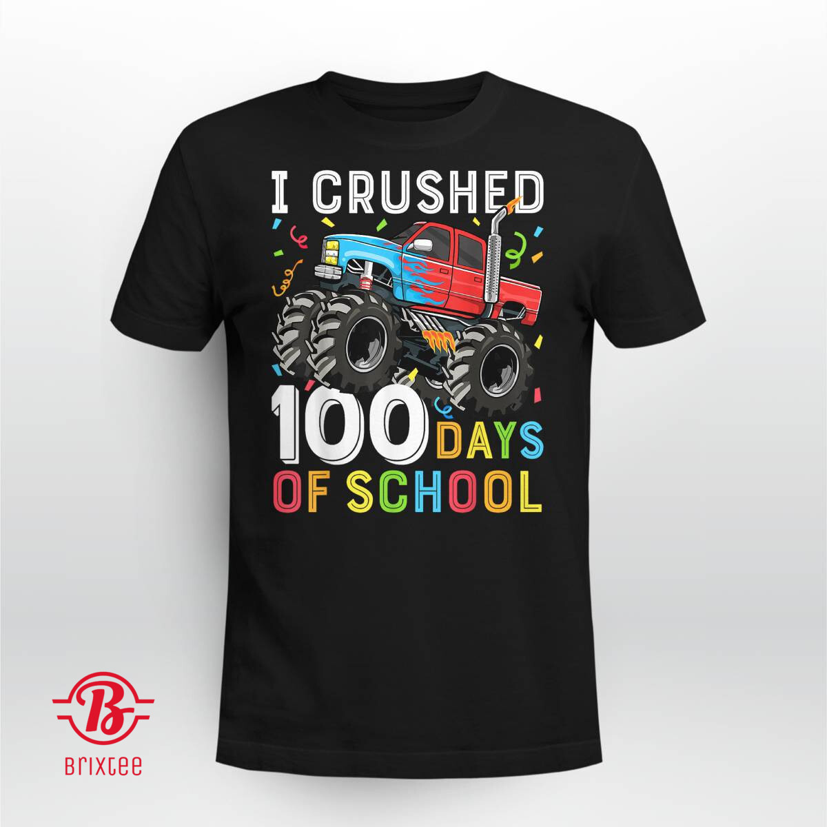 100 Days of School Monster Truck 100th Day of School