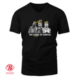 Warriors The Kings Of NorCal T-Shirt and Hoodie