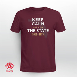 Keep Calm and Own The State