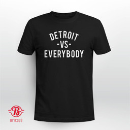 Detroit vs Everybody T-Shirt Detroit Lions