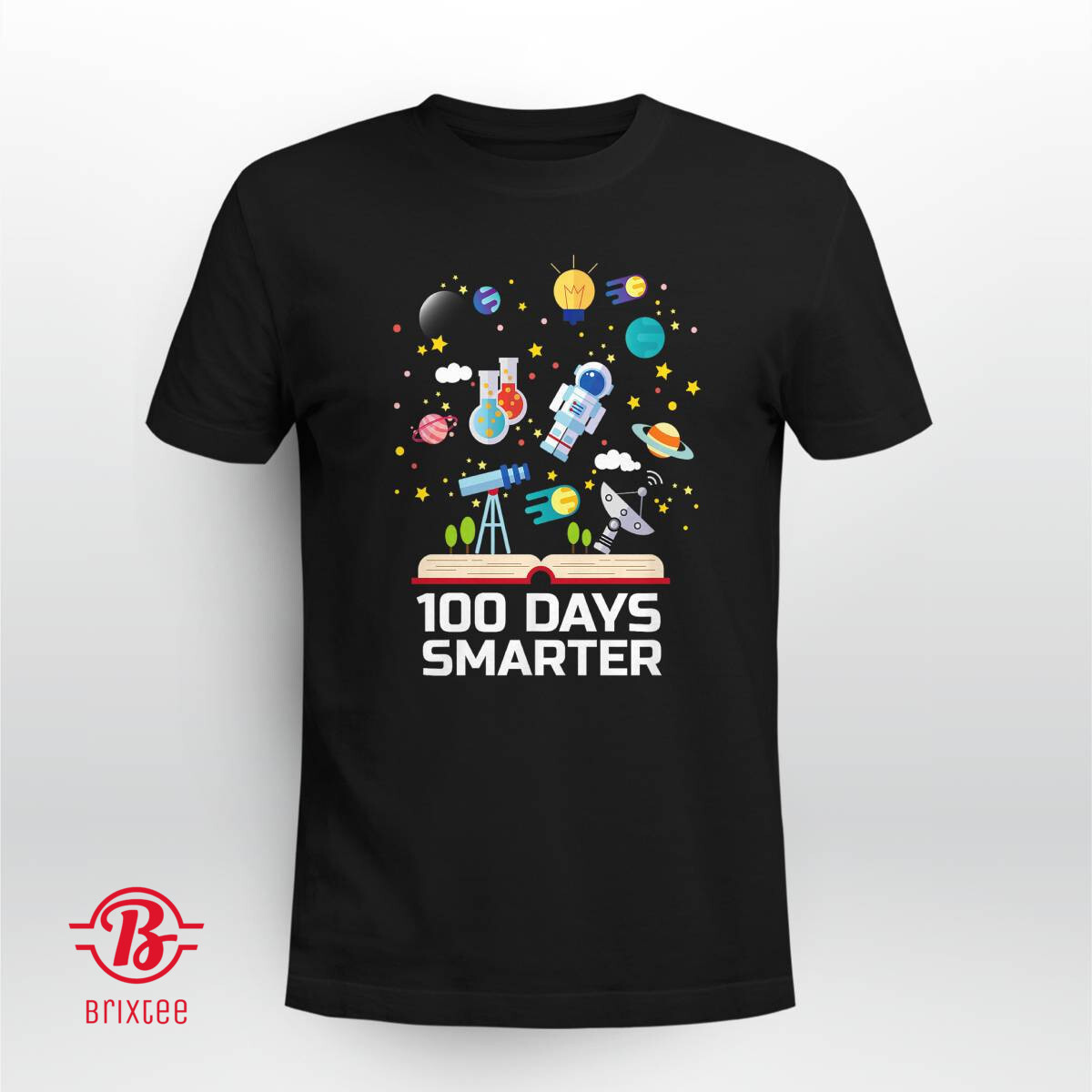 100th Day Of School 100 Days Smarter Books Space Lover Gift