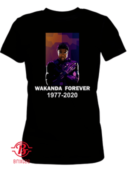 Chadwick Boseman Wakanda Forever 1977 - 2020