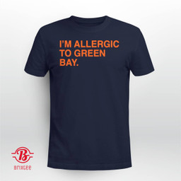 I'm Allergic To Green Bay