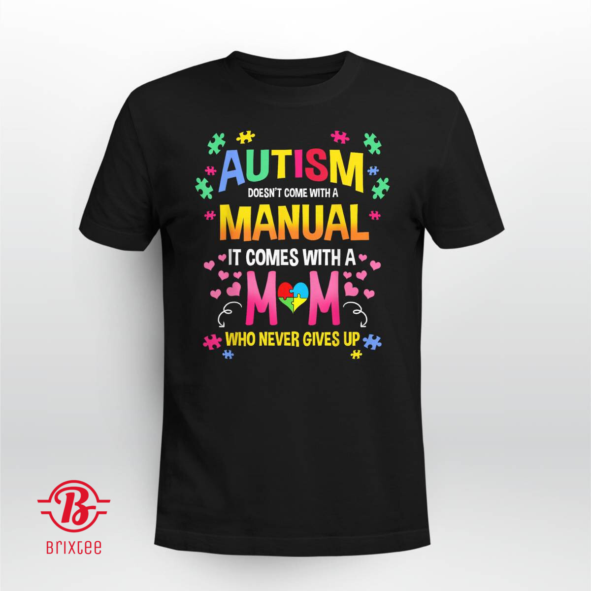 Autism Doesn't Come With A Manual Autism Mom