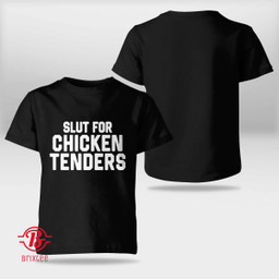 Chicken Tender Slut