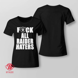 Fuck All Raider Haters