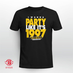 Michigan Wolverines Football I Wanna Party Like It's 1997 Maize and Blue