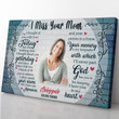 I Miss Your Mom, Memorial With Picture, Sympathy For Loss Of Mother Framed Prints, Canvas Paintings Wrapped Canvas 8x10