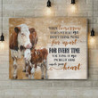 Inspirational & Motivational Wall Art Housewarming Gift I'm Right Here Inside Your Heart - Hereford Cow Canvas Print Farmhouse Decor