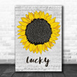 Jason Mraz Lucky Grey Script Sunflower Song Lyric Art Print - Canvas Print Wall Art Home Decor