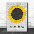 Halestorm Here's To Us Grey Script Sunflower Song Lyric Art Print - Canvas Print Wall Art Home Decor