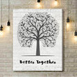 Jack Johnson Better Together Music Script Tree Song Lyric Quote Music Art Print - Canvas Print Wall Art Home Decor