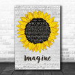 John Lennon Imagine Grey Script Sunflower Song Lyric Print - Canvas Print Wall Art Home Decor
