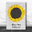 Ben Platt Share Your Address Grey Script Sunflower Song Lyric Art Print - Canvas Print Wall Art Home Decor