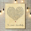 Bee Gees To Love Somebody Vintage Heart Song Lyric Art Print - Canvas Print Wall Art Home Decor