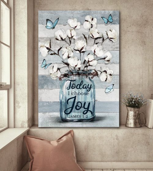 Cotton Flower Jar Butterfly Vintage Painting Today I Choose Joy - Matte Wall Art Gallery Canvas Painting, Canvas Hanging Home Decor Gift Idea Framed Prints, Canvas Paintings