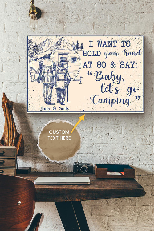 Camping Couple I Wanna Hold Your Hand Personalized Poster - Love Wall Art - Gift For Spose Lover Valentine Day Husband Wife Canvas Gallery Painting Wrapped Canvas Framed Gift Idea Framed Prints, Canvas Paintings