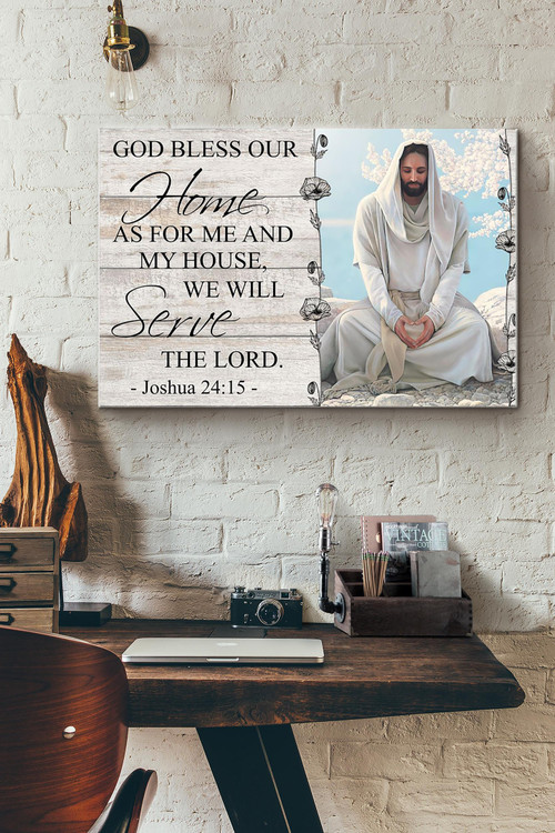 God Bless Our Home As For Me And My House We Will Serve The Lord Christian Canvas Painting Ideas, Canvas Hanging Prints,  Gift Idea Framed Prints, Canvas Paintings