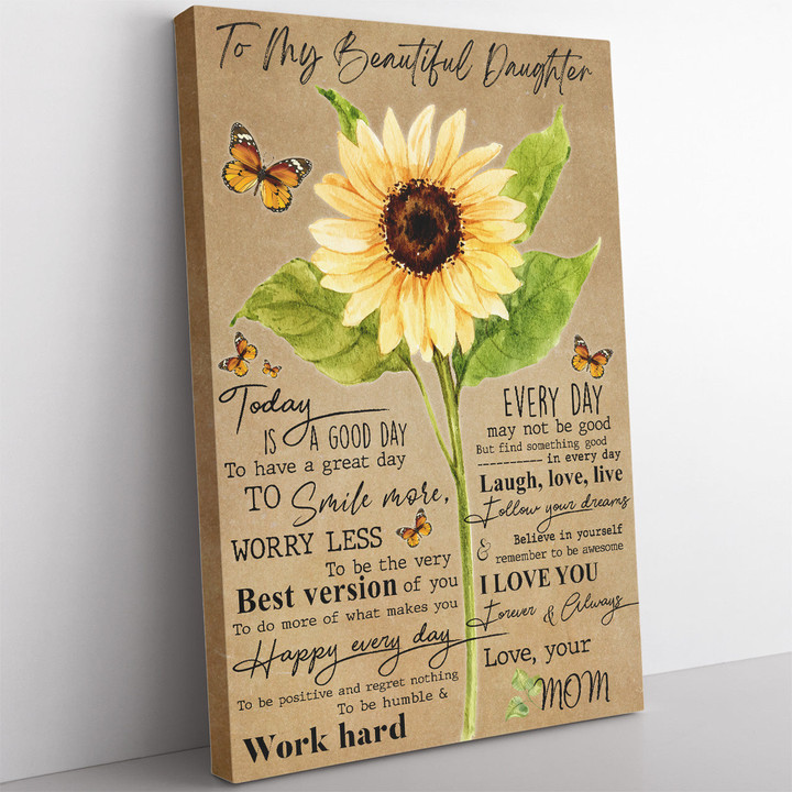 Personalized Sunflower Gift For Daughter, To Be Positive And Regret Nothing Framed Prints, Canvas Paintings Wrapped Canvas 8x10