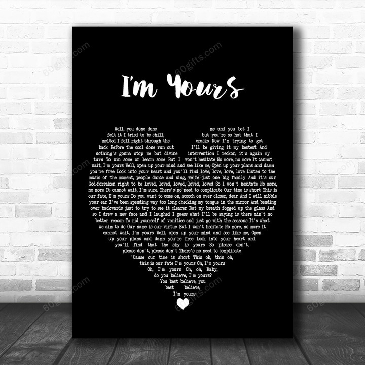 Jason Mraz I'm Yours Black Heart Decorative Art Gift Song Lyric Print - Canvas Print Wall Art Home Decor