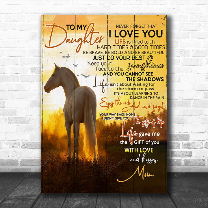 Inspirational & Motivational Wall Art Housewarming Gift To My Daughter You Are My Sunshine - Horse Canvas Print Farmhouse Decor