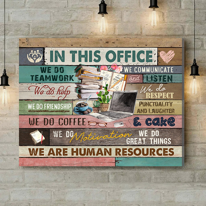Office Sign, Office Desk Decor, Office Space Sign, Coworker Gift - Human Resources In This Office Computer - Canvas Print Wall Art Office Decor