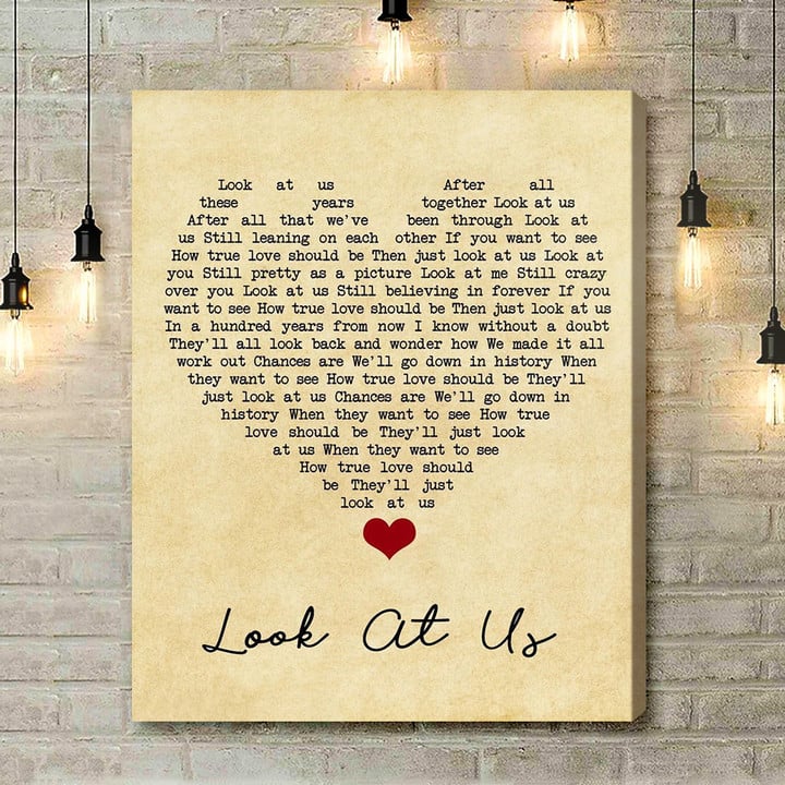 Vince Gill Look At Us Vintage Heart Song Lyric Quote Music Art Print - Canvas Print Wall Art Home Decor
