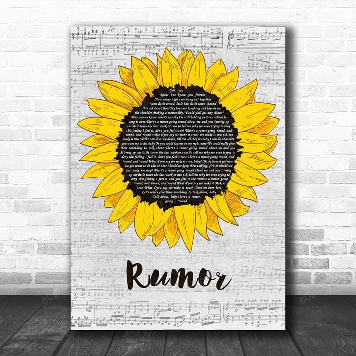 Lee Brice Rumor Grey Script Sunflower Song Lyric Art Print - Canvas Print Wall Art Home Decor