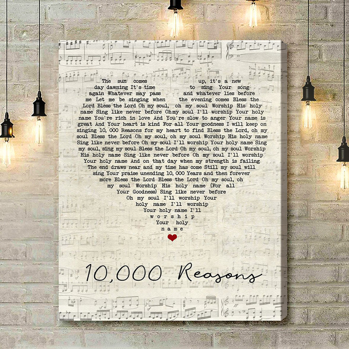 Rend Collective 10,000 Reasons Script Heart Song Lyric Art Print - Canvas Print Wall Art Home Decor