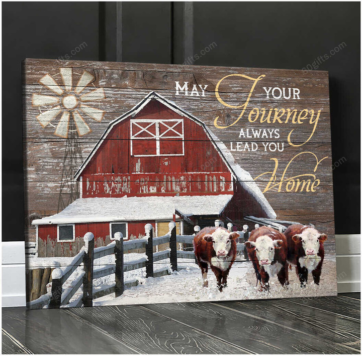Housewarming Gifts Farmhouse Decor May Your Journey Always Lead You Home - Hereford and Barn Canvas Print Wall Art Home Decor