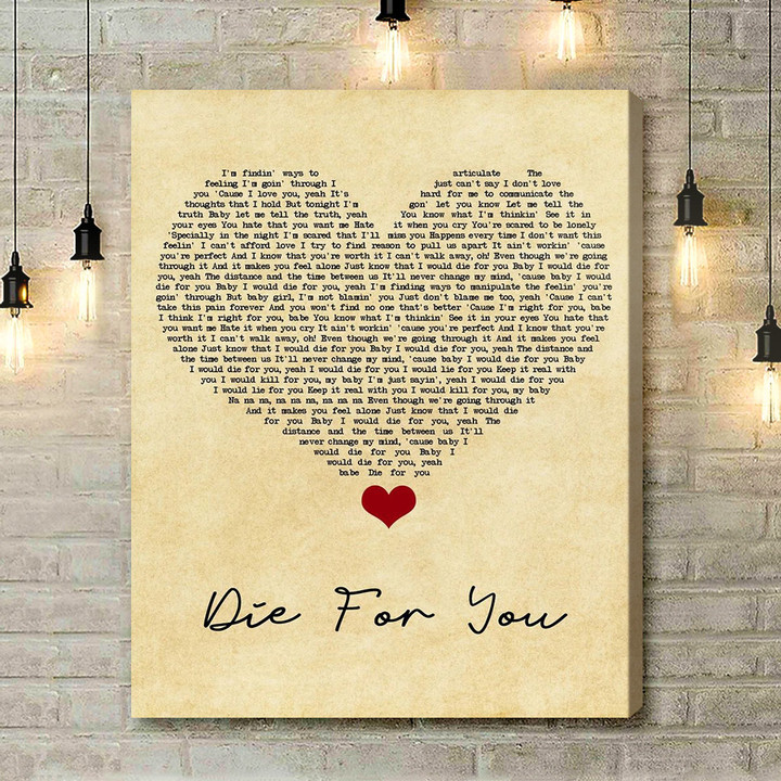 The Weeknd Die For You Vintage Heart Song Lyric Quote Music Art Print - Canvas Print Wall Art Home Decor