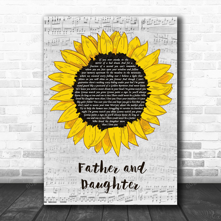 Paul Simon Father And Daughter Grey Script Sunflower Decorative Gift Song Lyric Art Print - Canvas Print Wall Art Home Decor