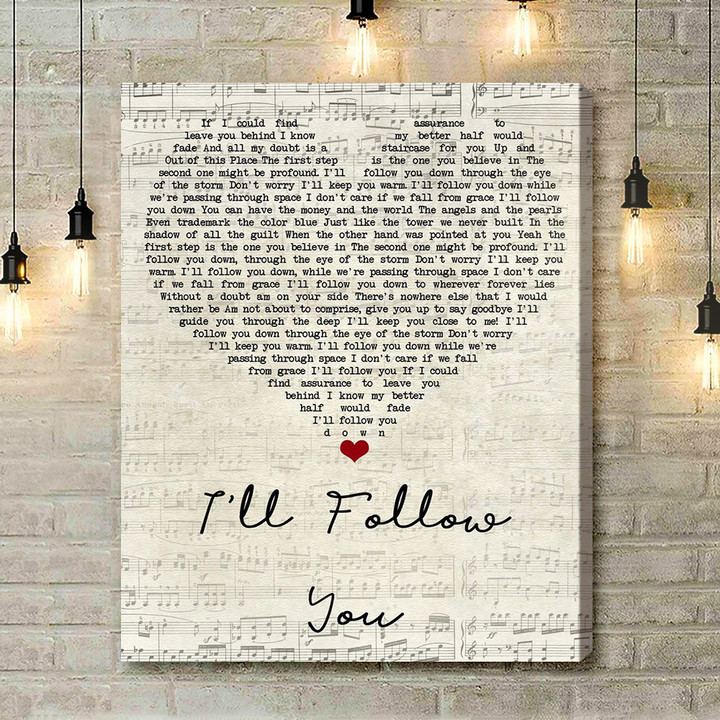 Shinedown I'll Follow You Script Heart Song Lyric Art Print - Canvas Print Wall Art Home Decor