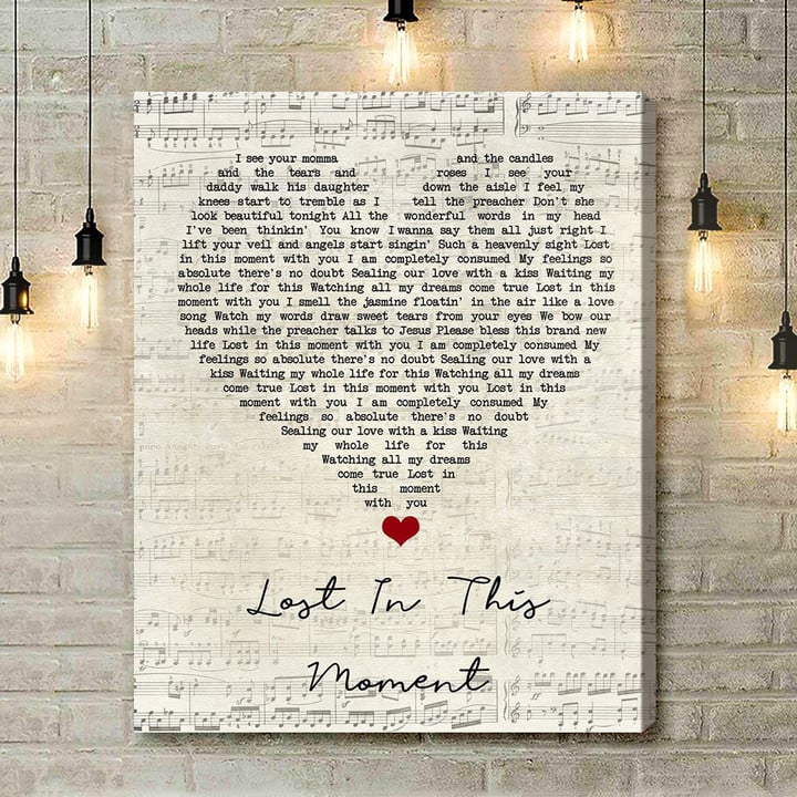 Big & Rich Lost In This Moment Script Heart Song Lyric Art Print - Canvas Print Wall Art Home Decor