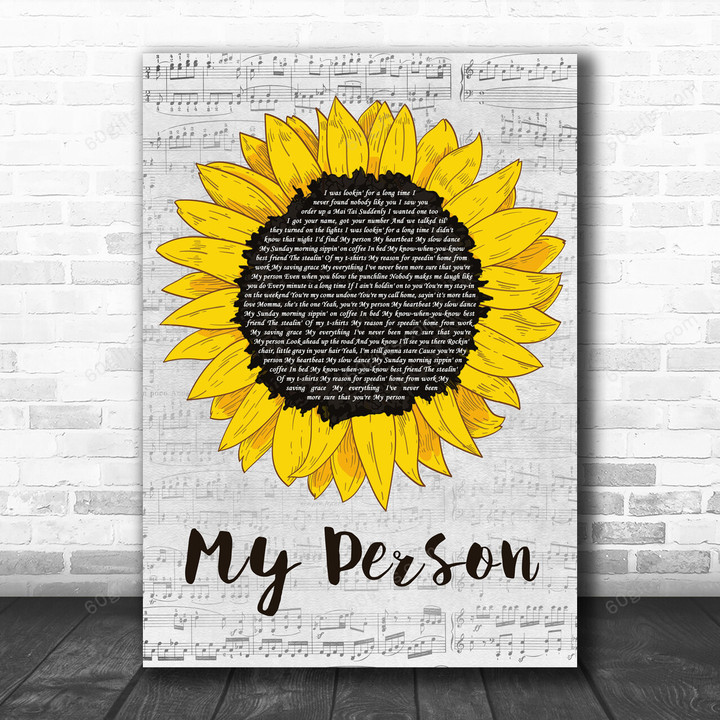 Spencer Crandell My Person Grey Script Sunflower Song Lyric Art Print - Canvas Print Wall Art Home Decor