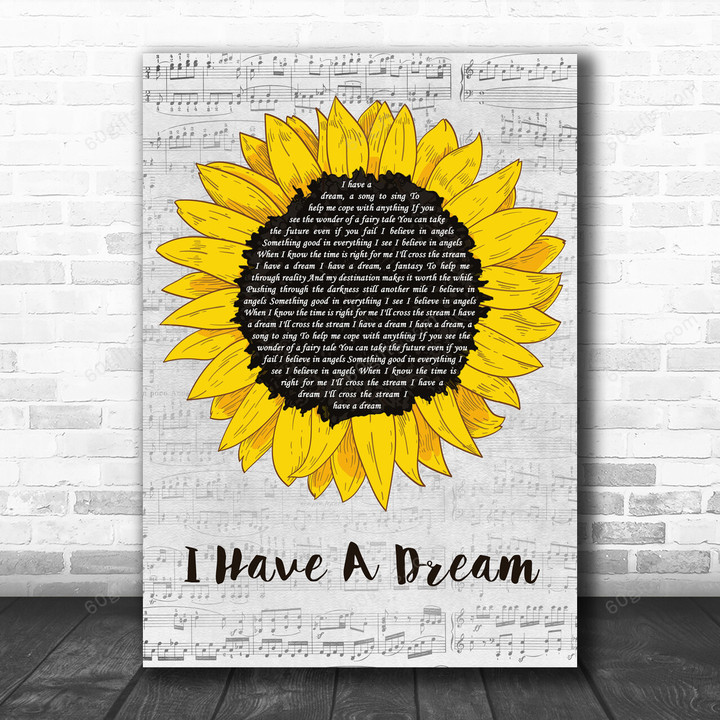 ABBA I Have A Dream Grey Script Sunflower Decorative Art Gift Song Lyric Print - Canvas Print Wall Art Home Decor